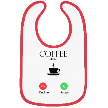 Discover Coffee calling every morning Bibs