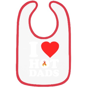 Discover I Love Hot Dads Bibs