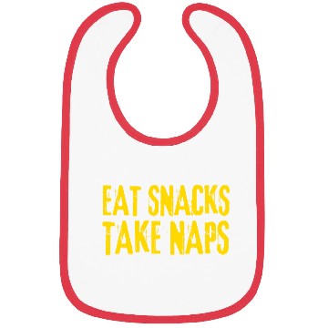 Discover Eat Snacks Take Naps Bibs