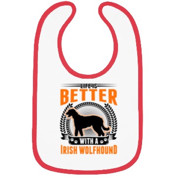 Discover Life Is Better With An Irish Wolfhound Bibs