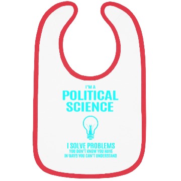 Discover Political Science Bibs - I Solve Problems Gift