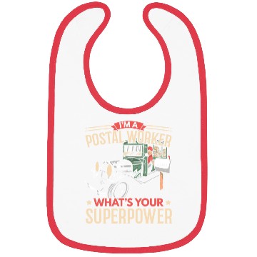 Discover I'm A Postal Worker What's Your Superpower Bibs
