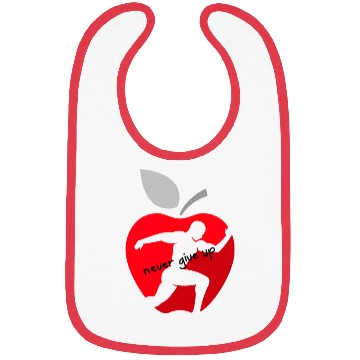 Discover Never give up Bibs nice design