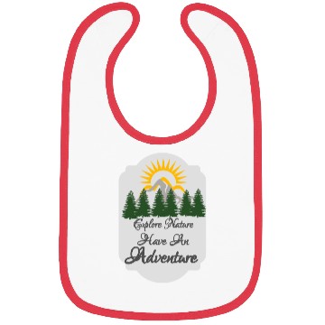 Discover Explore nature Have an Adventure gift Bibs