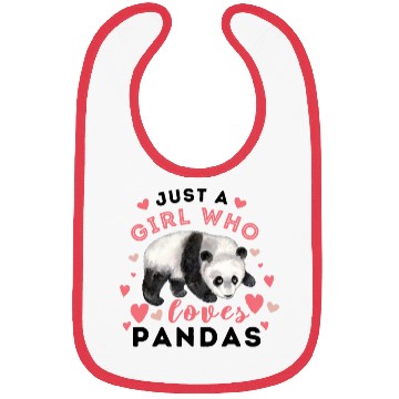 Discover Just A Girl Who Loves Pandas Bibs