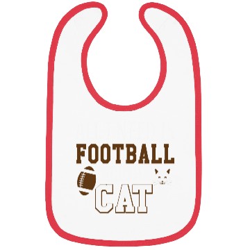 Discover Sunday Football All I Need Is Football And My Cat Bibs