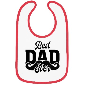 Discover Best Dad Ever Bibs