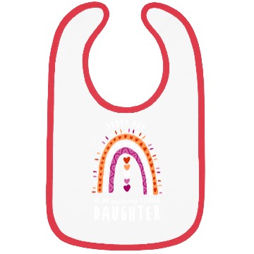 Discover Proud Dad Lesbian Daughter Rainbow Bibs