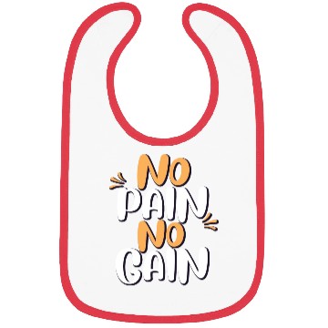 Discover no pain no gain Bibs