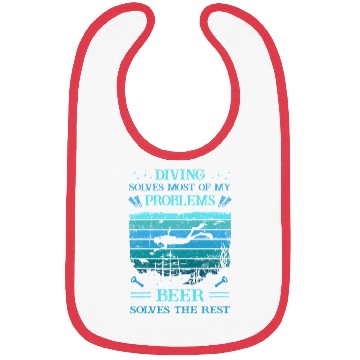 Discover Diver -Scuba - Diving Solves Most Of My Problems Bibs