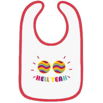 Discover Pride Month - Hell Yeah - Rainbow Glasses Bibs