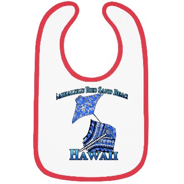 Discover Kaihalulu Red Sand Beach Vacation Tribal Stingrays Bibs