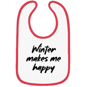 Discover Winter makes me happy Bibs