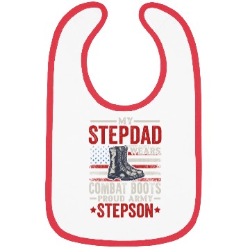 Discover My Stepdad Wears Combat Boots Proud Army Step Son Bibs