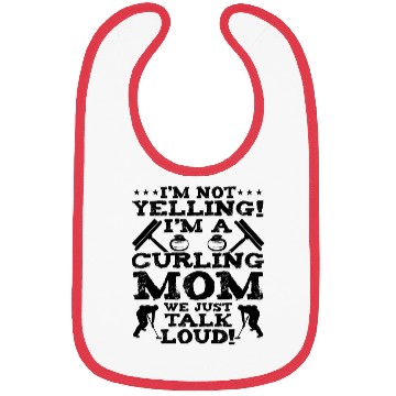Discover I'm Not Yelling I'm A Curling Mom Bibs