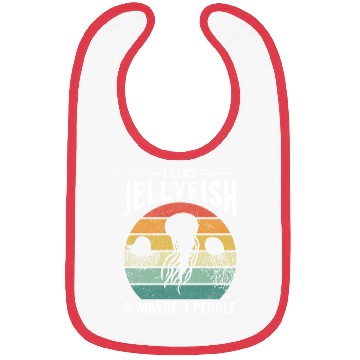 Discover I Like Jellyfish & Maybe 3 People Jellyfish Lover Bibs