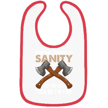 Discover My Axe Told me I'm Fine Funny Axe Throwing Bibs