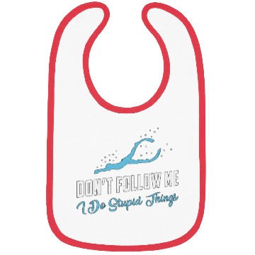 Discover Freediving Don't Follow Me Stupid Things Freediver Bibs
