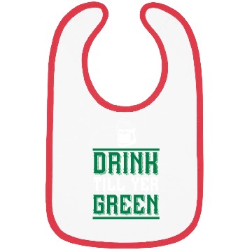Discover Drink Till Yer Green Bibs