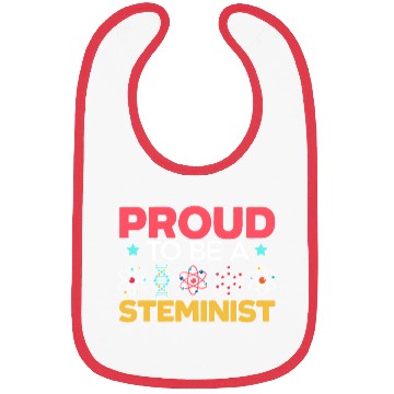 Discover Proud To Be A Steminist Science Engineering STEM Bibs