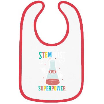 Discover Being A Steminist Is My Superpower Engineering Bibs
