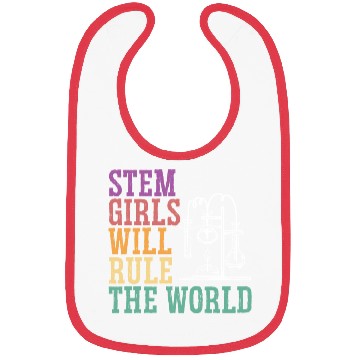 Discover STEM Girls Will Rule The World Engineering Science Bibs