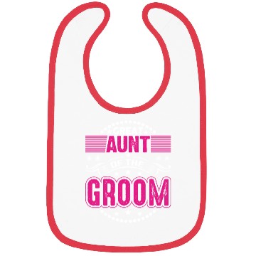 Discover Great Aunt Of The Groom Wedding Bridal Shower Brid Bibs
