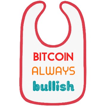 Discover Bitcoin always bullish Bibs