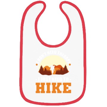 Discover I Don't Need Therapy. I Just Need To Hike Hiking Bibs