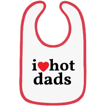 Discover I Love Hot Dads Bibs