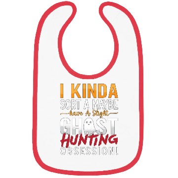 Discover Ghost Hunter I Kinda Sort A Maybe Ghost Hunting Bibs