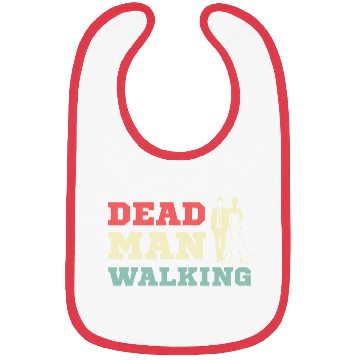 Discover Dead Man Walking Comedian Gift Bibs