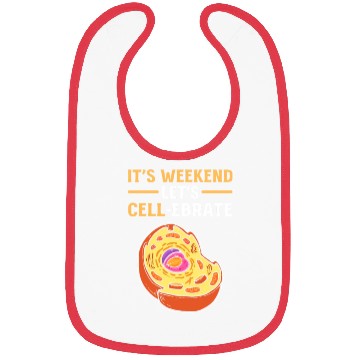 Discover It's Weekend. Let's Cell-Lebrate Biology Science Bibs
