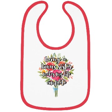 Discover Proud Bonus Sister Blessed Bonus Sister Gifts Bibs