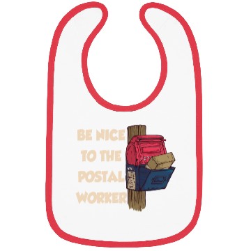 Discover Be Nice To The Postal Worker Mailman Postman Mail Bibs