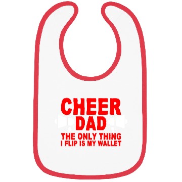 Discover Cheer Dad, The Only Thing I Flip Is My Wallet 7 Bibs