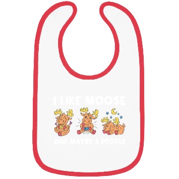 Discover I Like Moose And Maybe 3 People Funny Moose Gift Bibs