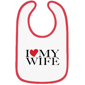 Discover I love my wife Bibs