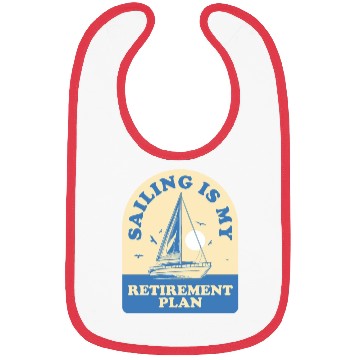 Discover Sail Retirement Funny Sailing Gift Bibs