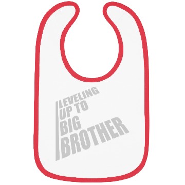 Discover Leveling up big brother Bibs