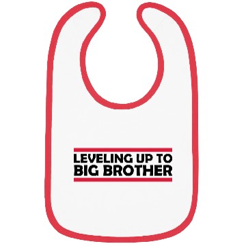 Discover Leveling up big brother Bibs