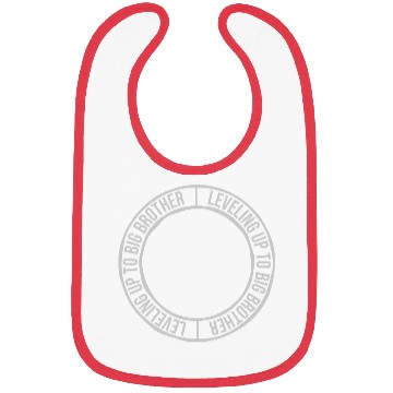 Discover Leveling up big brother Bibs