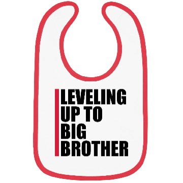 Discover Leveling up big brother Bibs
