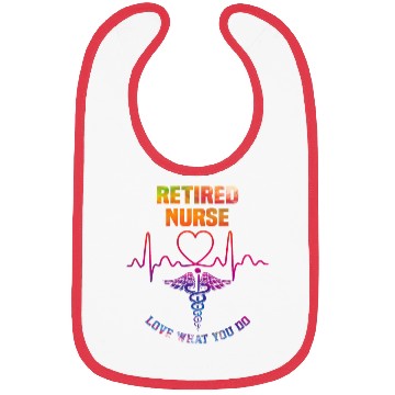 Discover Retired nurse - Love what you do Bibs