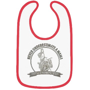 Discover Women Never Underestimate A Mama With A Motorcycle Bibs
