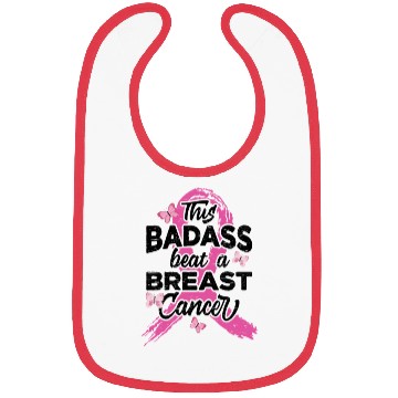 Discover This Badass Beat A Breast Cancer - Breast Cancer Bibs