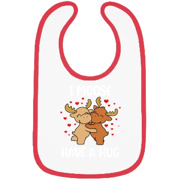 Discover I Moose Have A Hug Funny Moose Gift Bibs