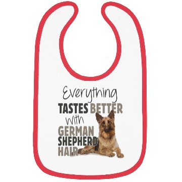 Discover Everything Tastes Better With German Shepherd Hair Bibs