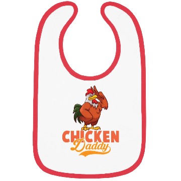 Discover Chicken Daddy Chickens Chicken Father Bibs