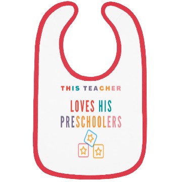 Discover This teacher loves his preschoolers Bibs